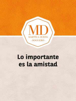 cover image of Lo importante es la amistad
